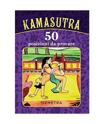 Kamasutra. 50 posizioni da provare