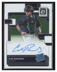 2022 Donruss Cal Raleigh Rookie Auto On-Card RC HR Derby MVP Rated Optic