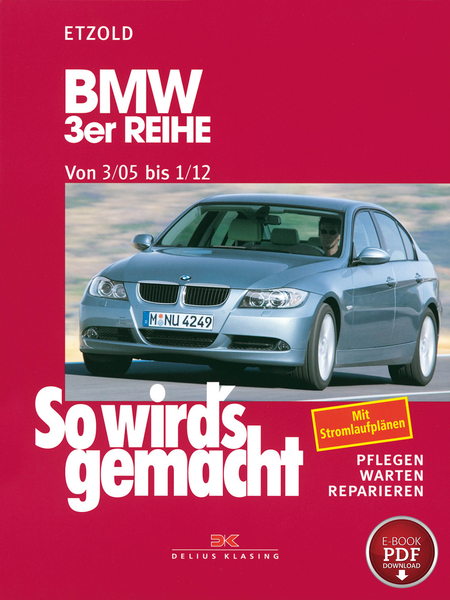 PDF BMW 3Er Reihe E90 (05-12) Reparaturanleitung So Wird`S Gemacht-image