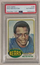 1976 Topps WALTER PAYTON 148 Rookie Football Card~AUTOGRAPHED PSA/DNA Cert.;Y135. rookie card picture