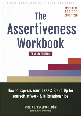 The Assertiveness Workbook | Randy J Paterson | Taschenbuch | Englisch | 2022