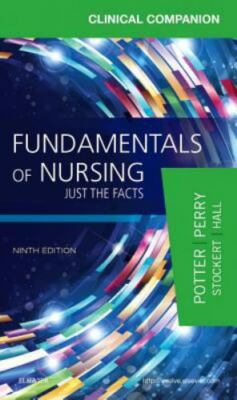 Clinical Companion for Fundamentals of Nursing : Just the Facts by Anne Griffin 