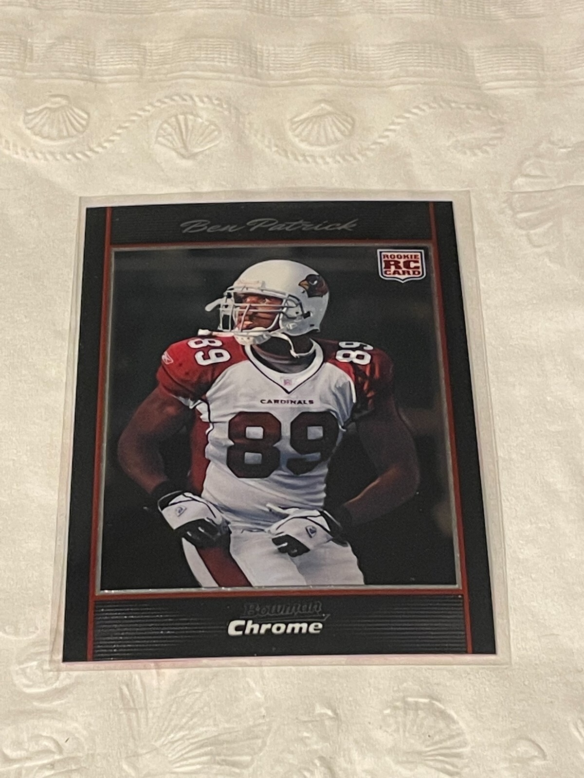 2007 Bowman Chrome #BC24 Ben Patrick RC Arizona Cardinals