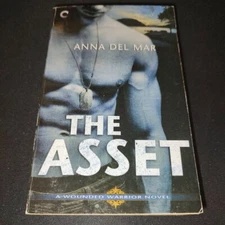The Asset (A Wounded Warrior Novel) - Mass Market Paperback - GOOD