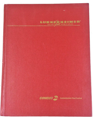 Lunkenheimer 1981 Valves Catalog 100 + Guide For Selecting Valves Catalog 555