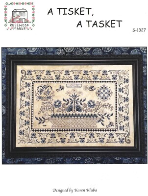 Rosewood Manor Designs / Karen Kluba ~ S-1327 A Tisket, A Tasket