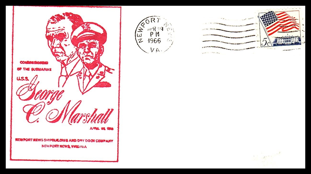 USS GEORGE C MARSHALL COMMISSIONING APR 29 1966 NEWPORT NEWS VA NAVAL CACHET BX2