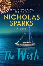 The Wish - Paperback By Sparks, Nicholas - VERY GOOD