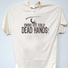 "FROM MY COLD DEAD HANDS",NRA Trump Support T-SHIRT,S-5X,T-1255Ivy,L@@K