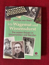 Mit Wagemut und Wissensdurst - Die ersten Fra...