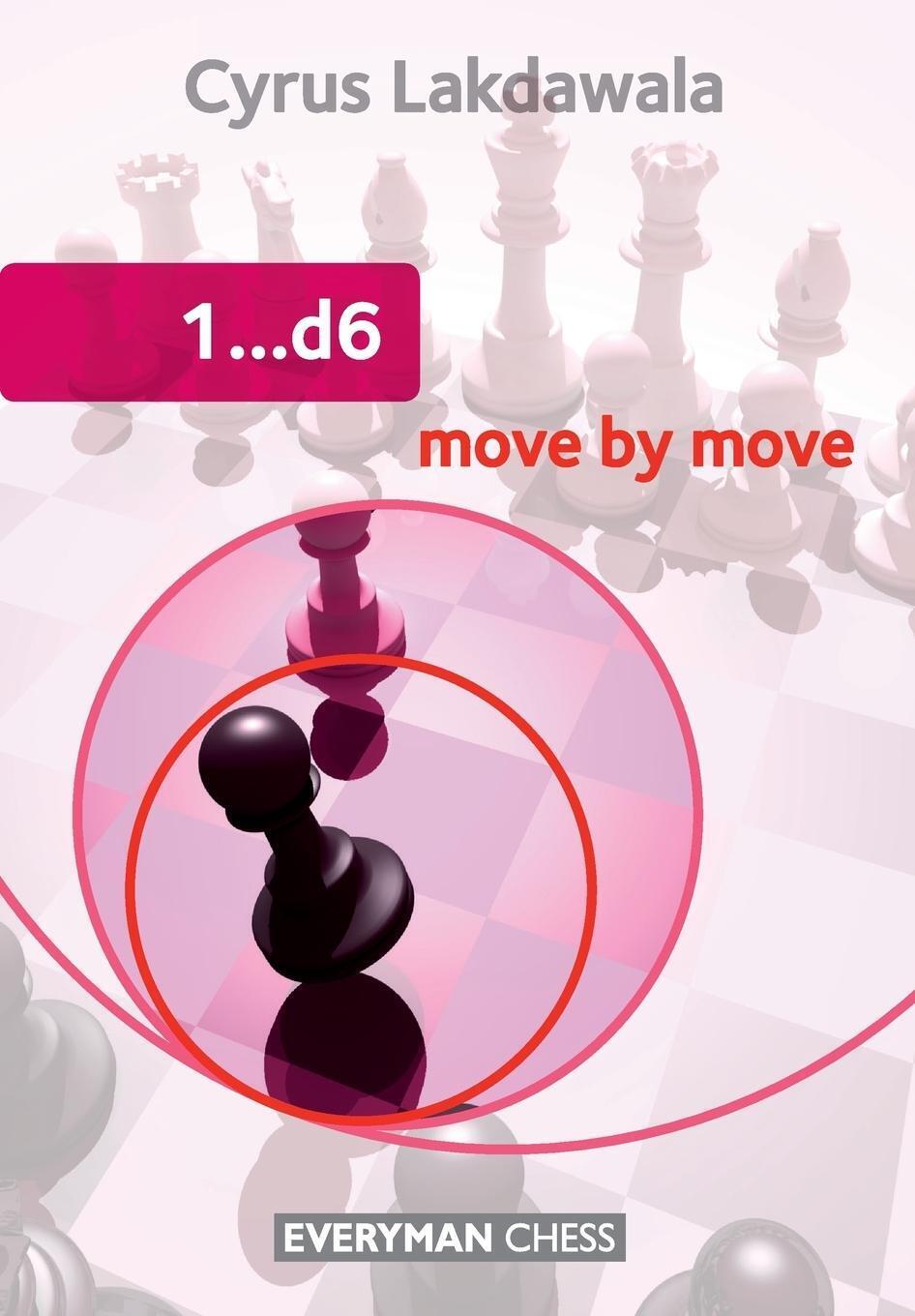 Thumbnail - Cyrus Lakdawala | 1..d6 Move By Move | Taschenbuch | Englisch (2014) |