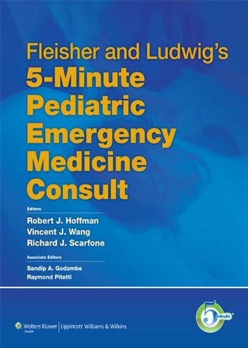 Consulta de medicina de emergencia pediátrica de 5 minutos de Fleisher and Ludwig's (tapa dura) - Imagen 1 de 2