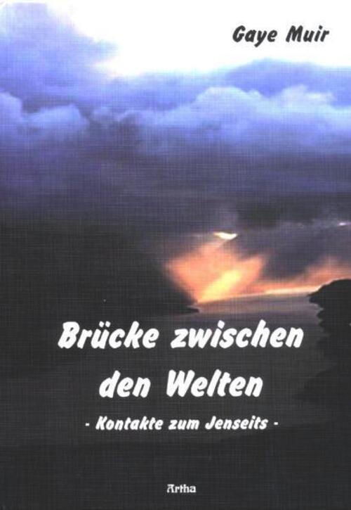 Thumbnail - Gaye Muir | Brücke Zwischen Den Welten | Buch | Deutsch (2004) | 255