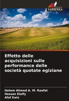 Effetto Delle Acquisizioni Sulle Performance Delle Società Quotate Egiziane Buch