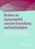 Resilienz Im Spannungsfeld Zwischen Entwicklung Und Nachhaltigkeit Karim Fathi
