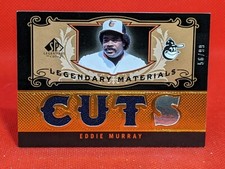 2007 SP Legendary Cuts Legendary Materials Eddie Murray #LM-EM1 HOF TRIPLE 56/99