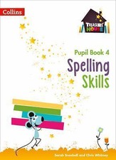 Spelling Skills Pupil Book 4 by Sarah Snashall and Chris Whitney (2017, Trade...