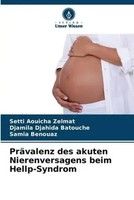 Setti Aouicha Zelmat (U. A.) | PräValenz Des Akuten Nierenversagens Beim...