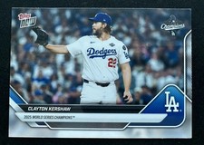 2025 Topps Now Los Angeles Dodgers World Series Champions Clayton Kershaw SP HOF