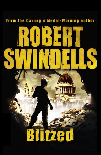 Blitzed - Swindells, Robert