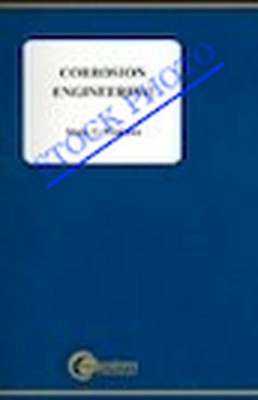 Corrosion Engineering, Third Edition