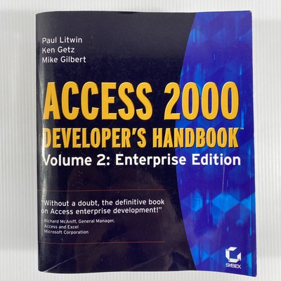 Access 2000 Developers Handbook Volume 2: Enterprise Edition With Unused CD 1999