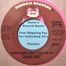 Addrisi Brothers Slow Dancin' Don't Turn Me On EX 45 7" Vinyl -Check Coupons!