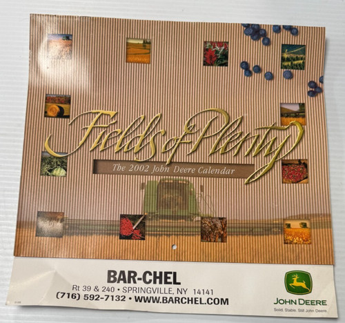 John Deere 2002 Calendar "Fields of Plenty" Old Stock