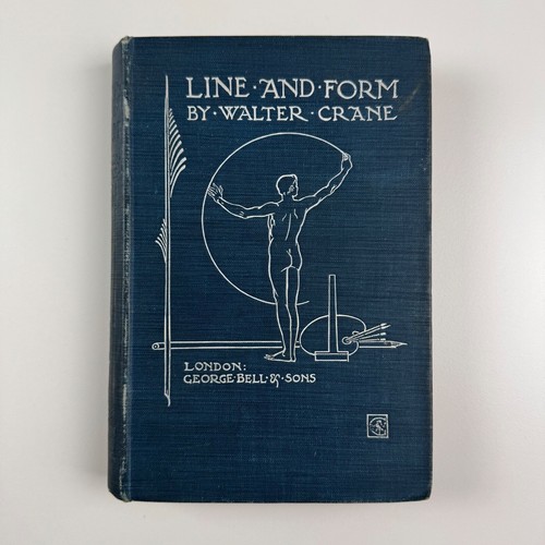 Line and Form by Walter Crane | George Bell, London, reprint 1904