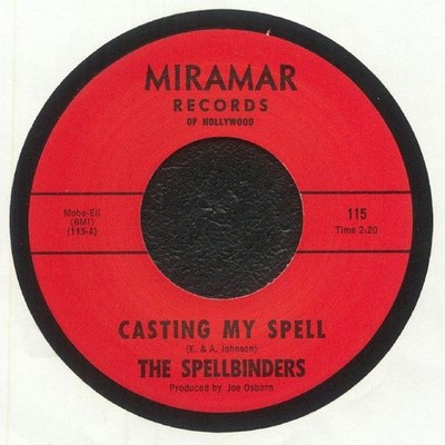 SPELLBINDERS, The - Casting My Spell - Vinyl (7'')