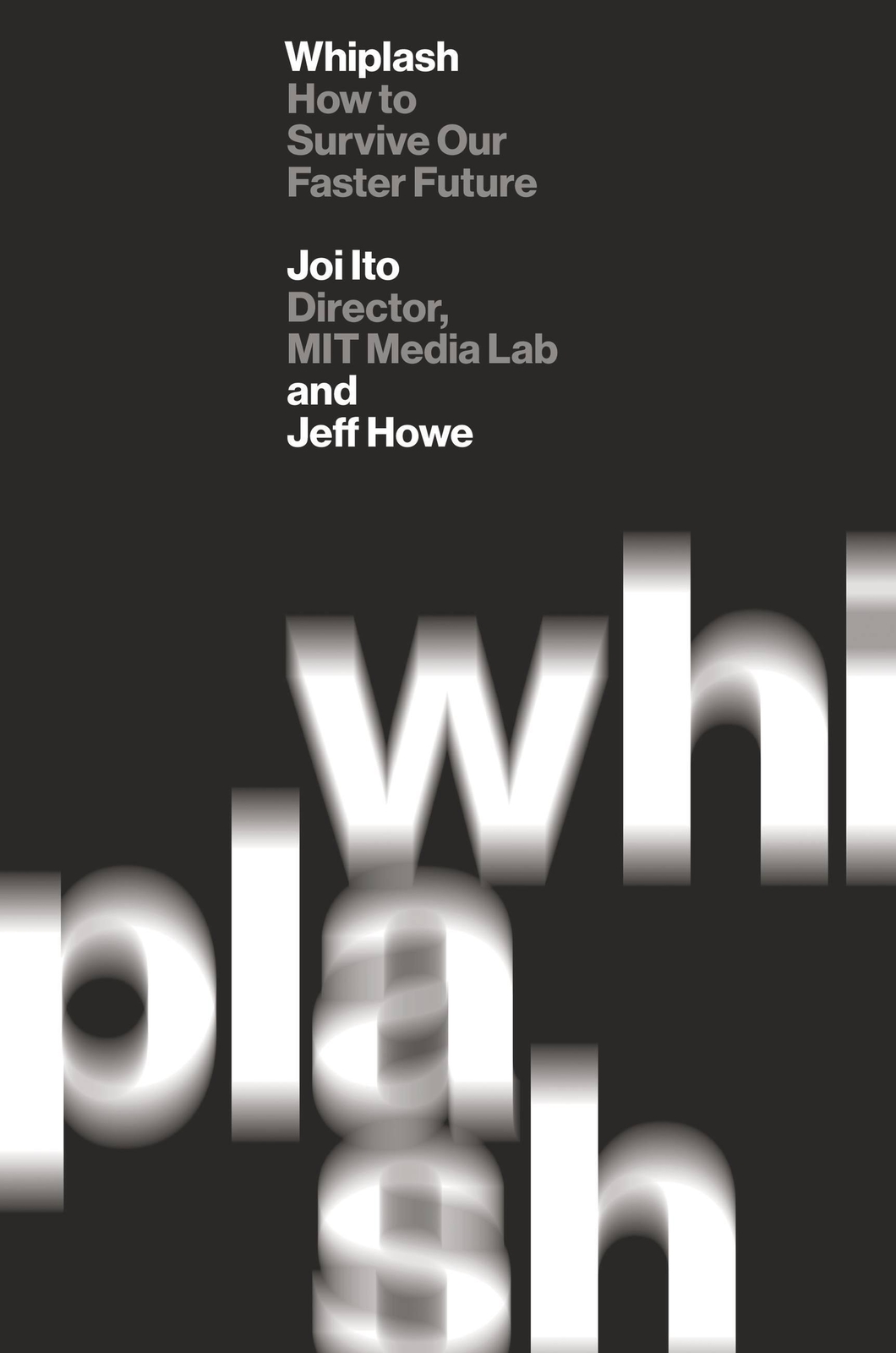 Thumbnail - Whiplash | Joi Ito | Taschenbuch | Englisch | 2016 | Grand Central