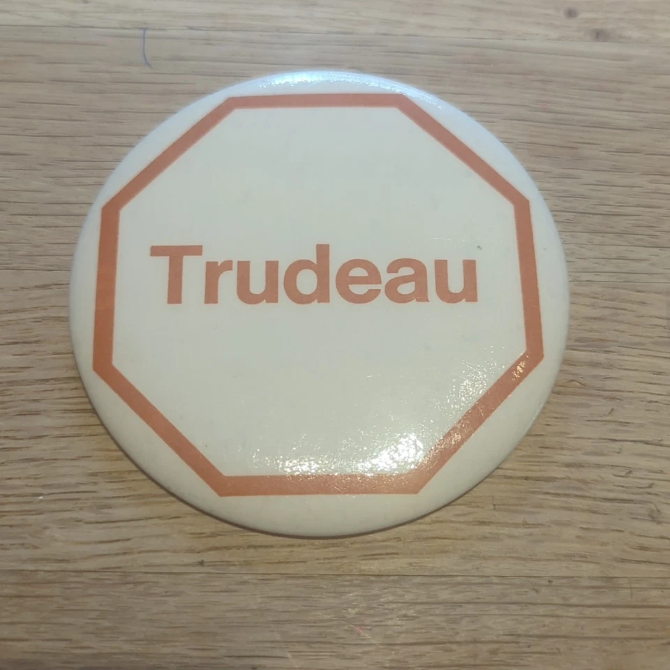 Botón Pinback Pierre Elliott Trudeau de gran tamaño. Partido Liberal de Canadá. #F17 Foto 2 de 4