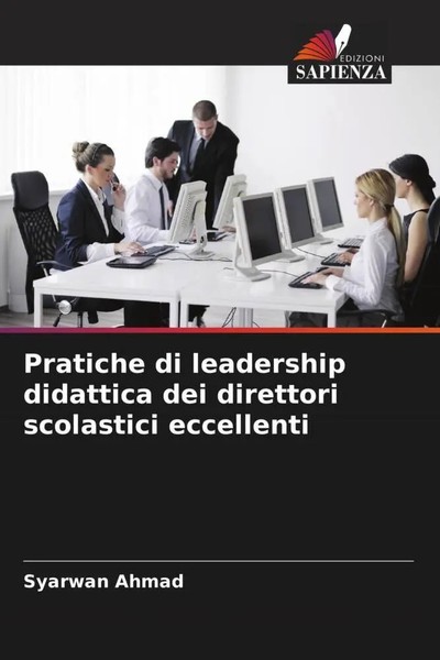 Pratiche Di Leadership Didattica Dei Direttori Scolastici Eccellenti Ahmad Buch-image