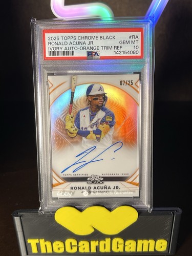 2025 Topps Chrome Black Ivory Auto Ronald Acuña Jr. Orange Ref /25 Auto PSA 10