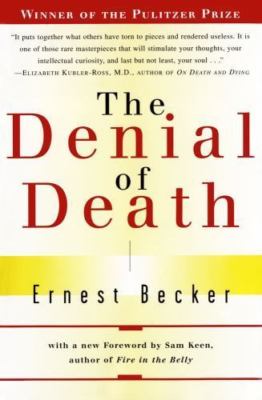 The Denial of Death Ernest Becker paperback Used - Good