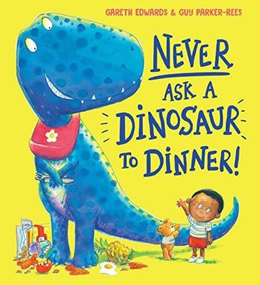 Never Ask a Dinosaur to Dinner (NE) by Edwards, Gareth 0702307475 FREE Shipping