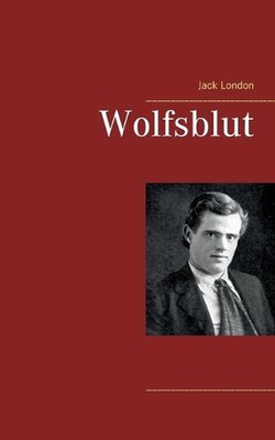 Wolfsblut by Jack London (German) Paperback Book