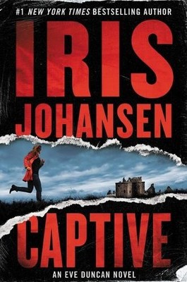 Captive (Eve Duncan) by Johansen, Iris Hardback Book The Fast Free Shipping