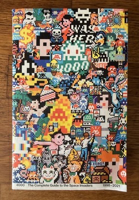 4000 - the Complete Guide to the Space Invaders: 1998-2021 by Invader (2023)