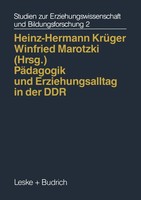 Winfried Marotzki (U. A.) | PäDagogik Und Erziehungsalltag In Der Ddr | Buch
