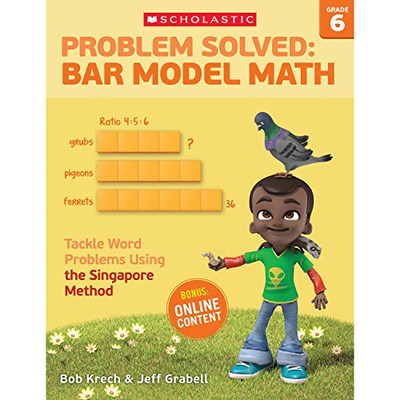 Problem gelöst: Balkenmodell Mathe: Klasse 6: Wortaufgaben angehen... - Krech, Bob
