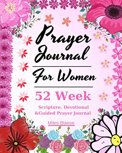 52-Week Christian Prayer Journal for Women with Scripture & Devotionals