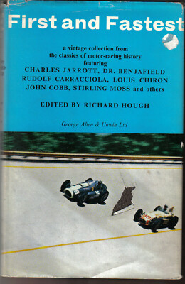 First and Fastest Collection world's Greatest motor races edited by Hough 1963