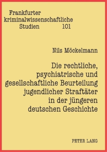 Thumbnail - Nils Mckelmann Die Rechtliche, Psychiatrische Und Gesellschaftlic