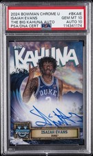 2024 BOWMAN CHROME UNIVERSITY THE BIG KAHUNA AUTOS ISAIAH EVANS PSA 10 AUTO 10