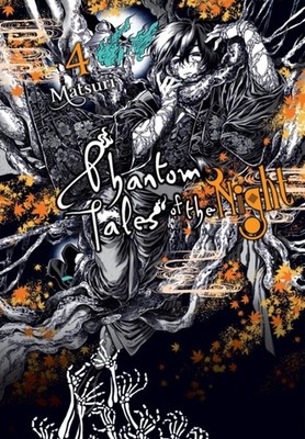 Phantom Tales of the Night, Vol. 4 by Matsuri PAPERBACK 9781975305925