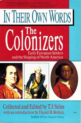 IN THEIR OWN WORDS The Colonizers Various 1998 Softcover