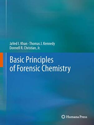 Basic Principles of Forensic Chemistry                                         