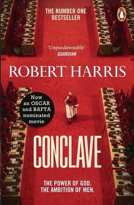 Conclave: Now a major motion picture starring Ralph Fiennes, Stanley Tucci and I