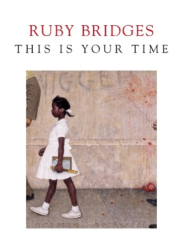 This is Your Time by Ruby Bridges Book The Fast Free ShippingFREE US DELIVERY | ISBN: 1911590596 | Quality Books